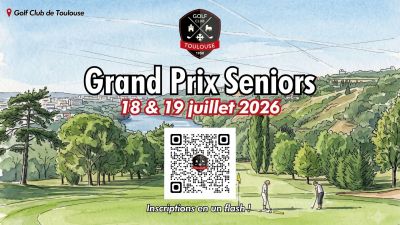 GRAND PRIX SENIORS - 18 & 19 JUILLET 2026