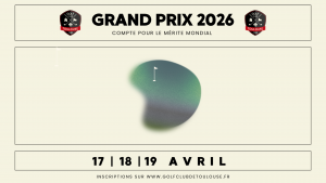 31e Grand Prix du Golf Club de Toulouse - Toutes les informations