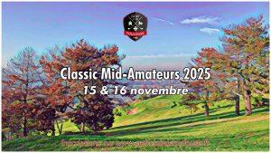 Classic Mid-Amateurs de Toulouse 2025