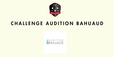 Challenge Audition Bahuaud