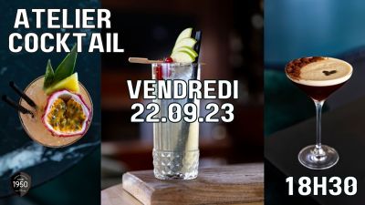 Atelier cocktails au Club 1950 - 22 septembre
